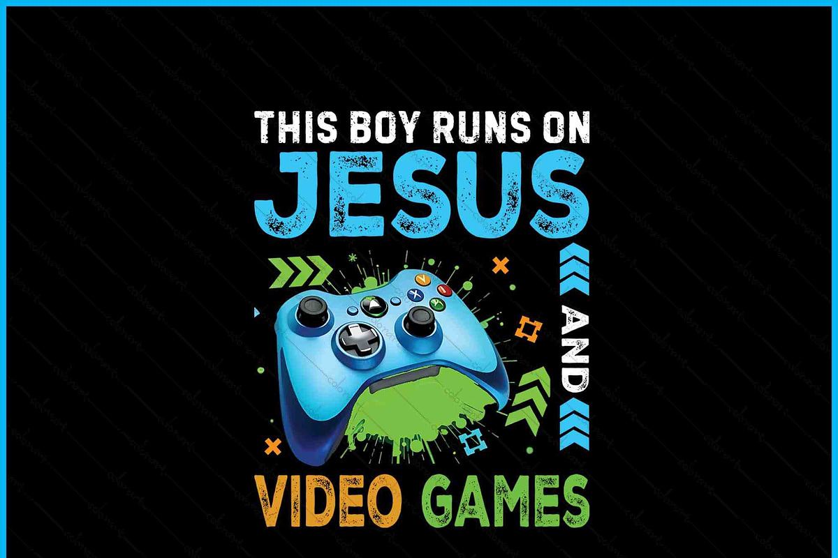 This Boy Runs On Jesus And VideoGame, a Graphic by Creativeusart (Photo 2 of 4)