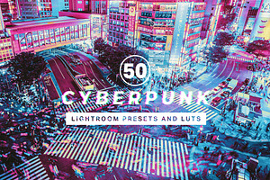 50 Cyberpunk Lightroom Presets LUTs