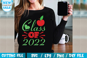 Class Of 2022 SVG