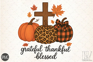 Grateful Thankful Blessed Pumpkin, a Graphic by Libby Wishes