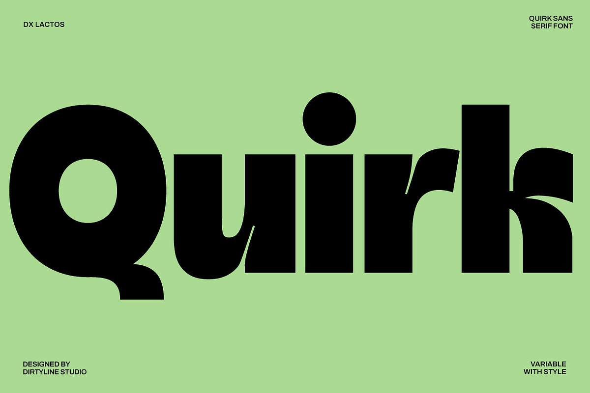Dx Lactos - Quirk Font Variable, a Sans Serif Font by Dirtyline Studio (Photo 2 of 17)