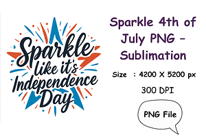 Sparkle 4th of July PNG– Sublimation, a Seasonal Illustration by Smillyy Threads