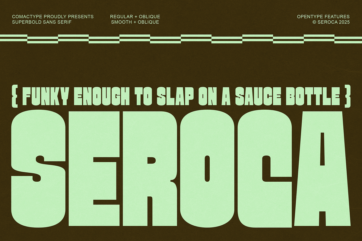 SEROCA - A Funky Sans Serif Font, a Sans Serif Font by Comactype Foundry (Photo 1 of 15)
