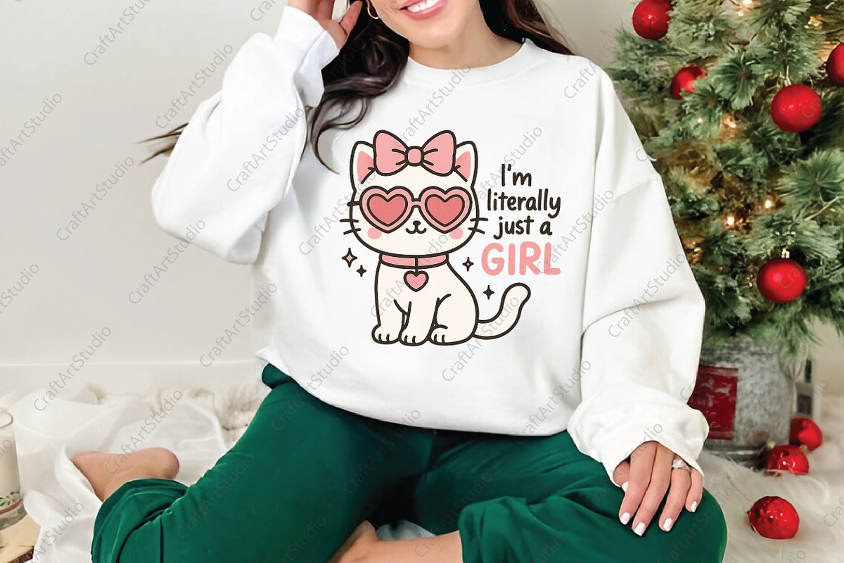 Cute Cat Im Literally Just A Girl PN, an Illustration by CraftArtStudio (Photo 4 of 4)
