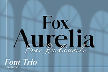 Fox Aurelia (Slant) & Fox Radiant