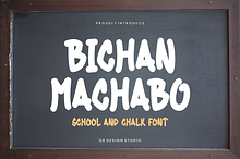 Bichan Machabo - School & Chalk Font