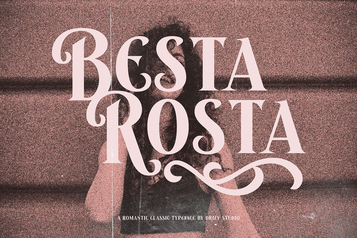 Besta Rosta - Romantic Classic Font, a Serif Font by Drizy (Photo 2 of 10)