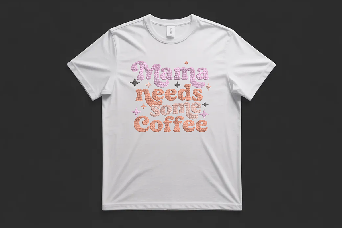 Mama Needs Coffee Embroidery Design, an Illustration by Purpose Ekbal (Photo 2 of 3)