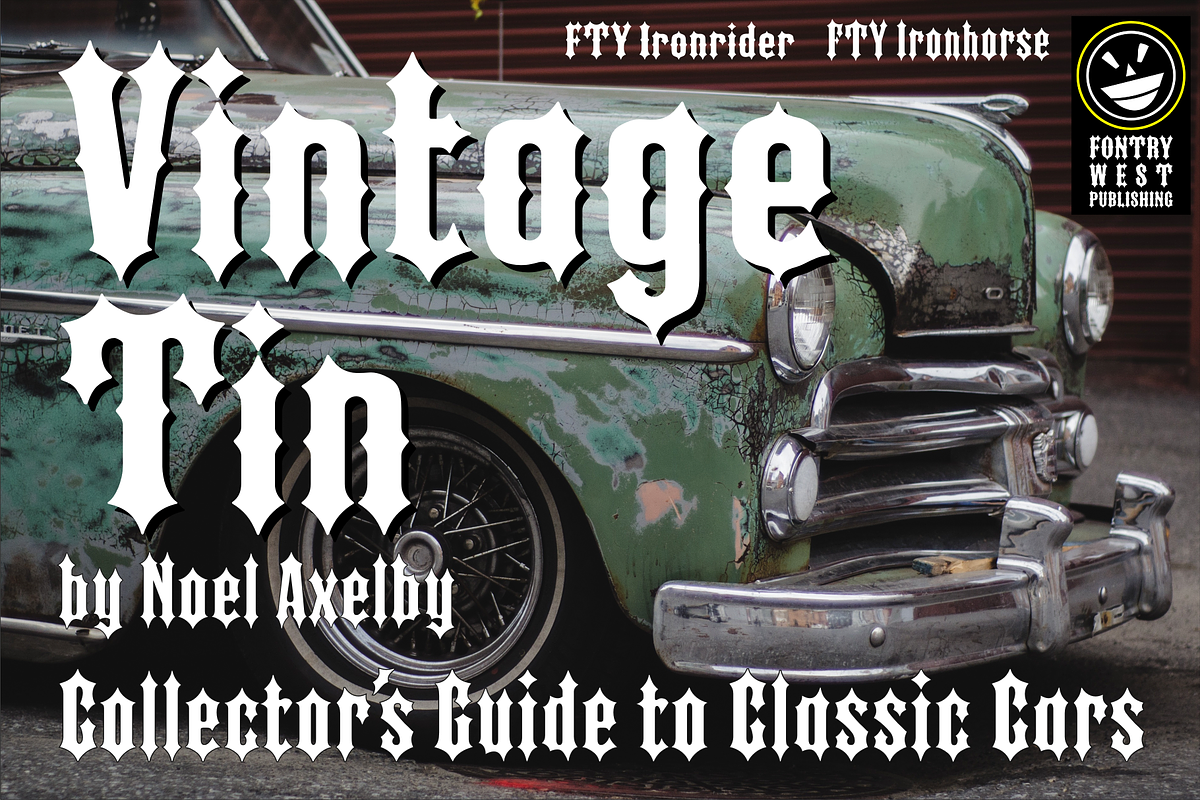 FTY Ironhorse & FTY Ironrider, a Font by Fontry West (Photo 5 of 10)