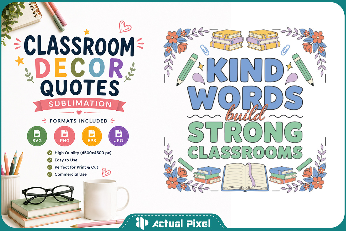 Classroom Decor Quotes Bundle, an Education Illustration by Actual Pixel (Photo 8 of 13)