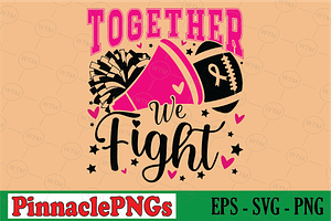 Together We Fight Breast Cancer, a Seasonal Illustration by Pinnacle PNGs