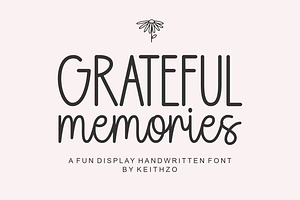 Grateful Memories - Whimsical Font, a Handwritten Font by Keithzo
