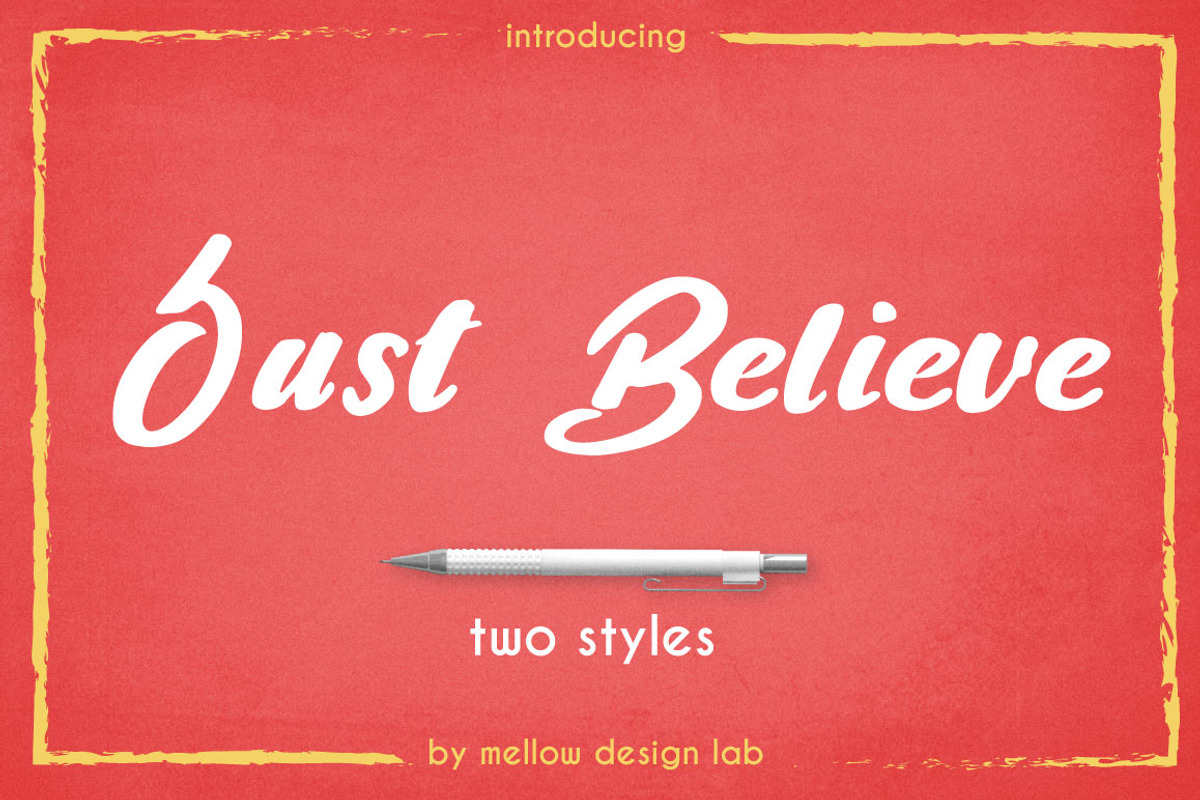 Just Believe - two styles