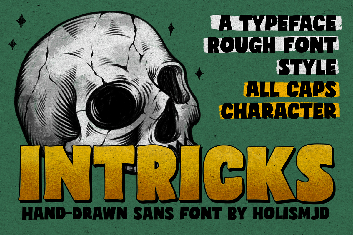 Intricks Typeface Rough, a Sans Serif Font by 24Design Studios (Photo 1 of 6)