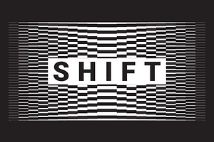 Shift