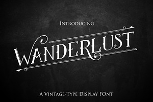 Wanderlust:Vintage Display Font