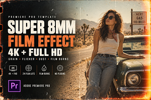 Super 8mm Premiere Pro 4K + FHD