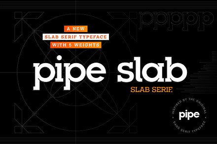 Pipe Slab - Slab Serif Typeface, a Font by Lateral Design