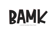 BAMK | A Bold Handwritten Font