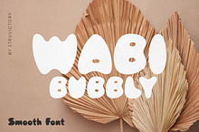 Wabi-Bubbly Minimal Smooth y2k Font