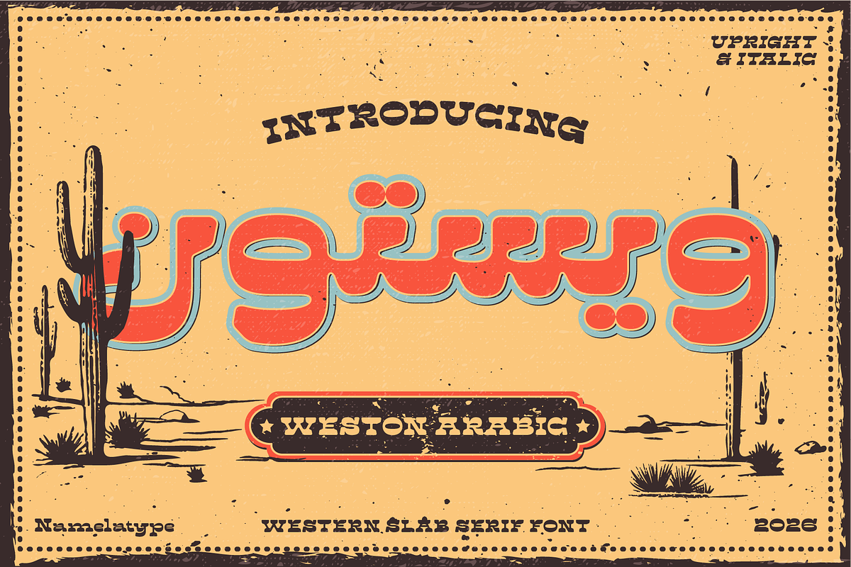 Westoon Arabic Bold Western Slab, a Script Font by Namela Studio (Photo 1 of 10)