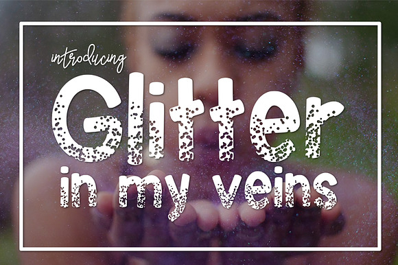 Glitter In My Veins preview 2