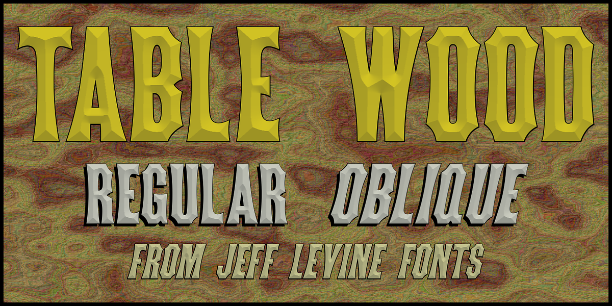 Table Wood JNL, a Font by Jeff Levine Fonts (Photo 1 of 5)