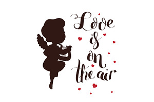 Cupid Love silhouette with harp and Love is on the air