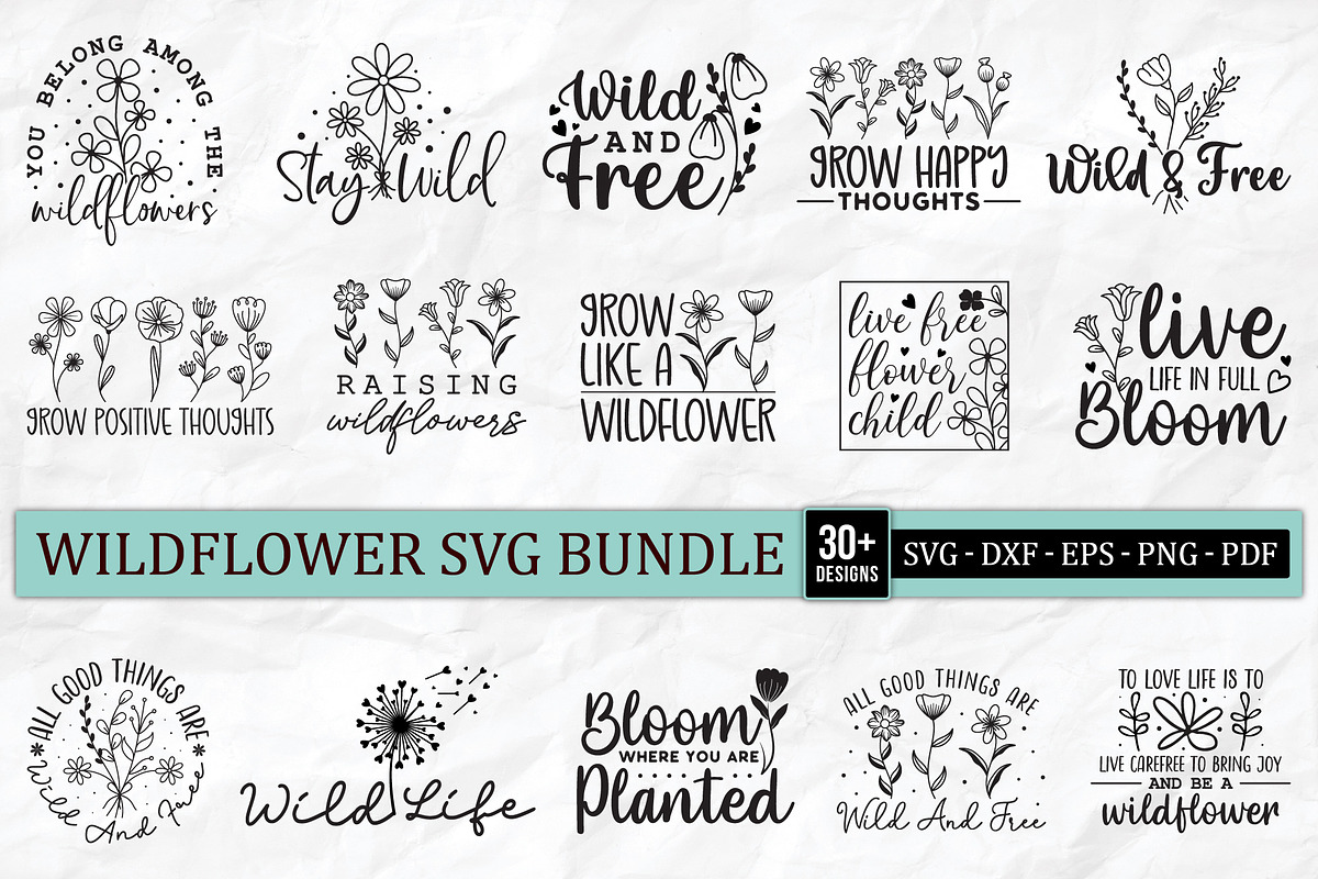 Wildflower Quotes SVG Bundle, a Graphic by CraftlabSVG (Photo 1 of 18)