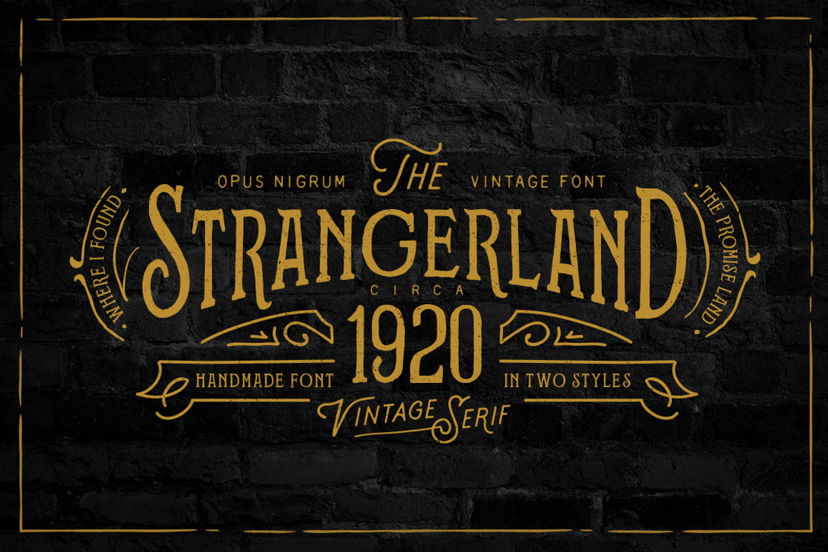 Strangerland + Extras, a Serif Font by Opus Nigrum (Photo 1 of 13)