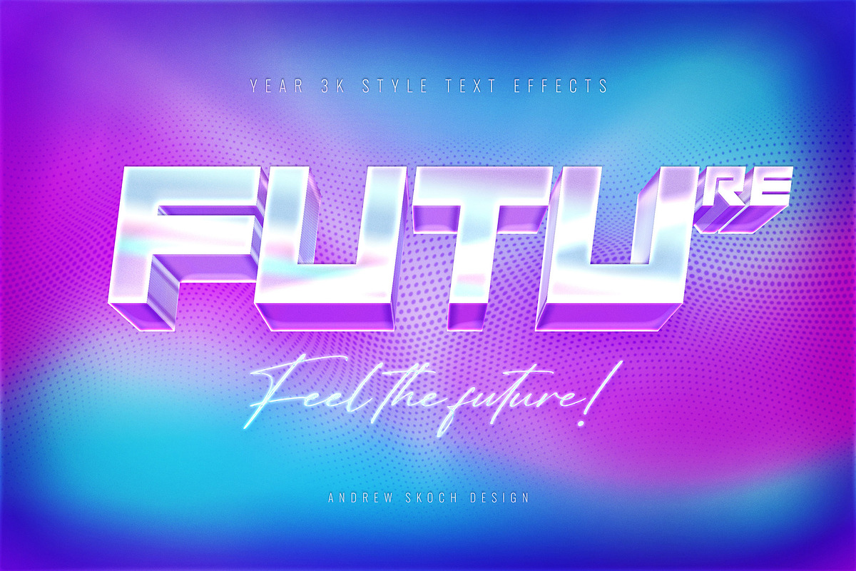Y3K Text Effects, a Design Template by Andrew Skoch Design