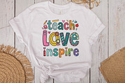 Teach Love Inspire Teacher PNG, a Seasonal Illustration by DreamPrint404 (Thumbnail 4 of 6)