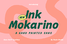 Ink Mokarino Hand Painted Sans Font