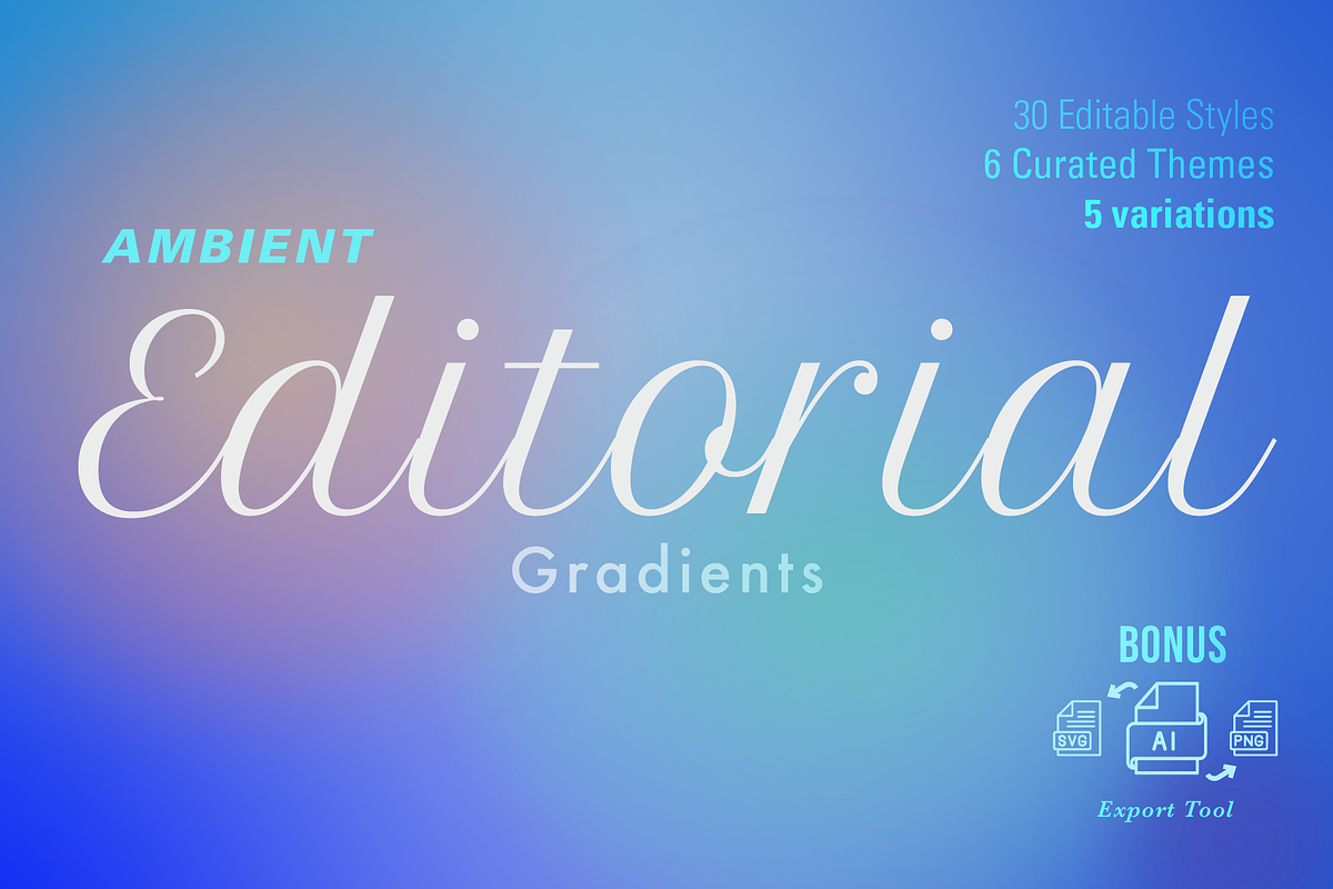 Ambient Editorial Gradients + Bonus, a Background Graphic by Modus Prime (Photo 1 of 7)