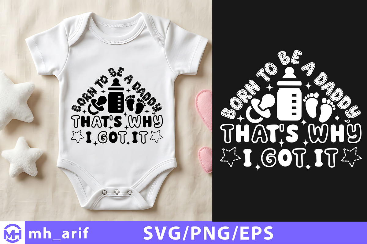 Born to Be a Daddy That’s Why I Got, a Seasonal Illustration by mh_arif (Photo 1 of 4)