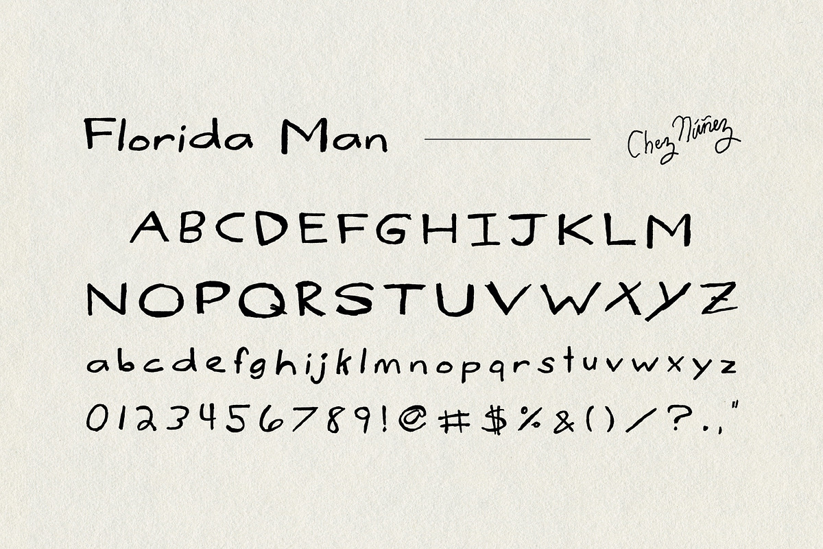 FLORIDA MAN: Sketchy Yard Sale Signs, a Font by Chez Núñez (Photo 3 of 3)