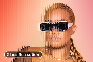 Glass Refraction Effect - Refract