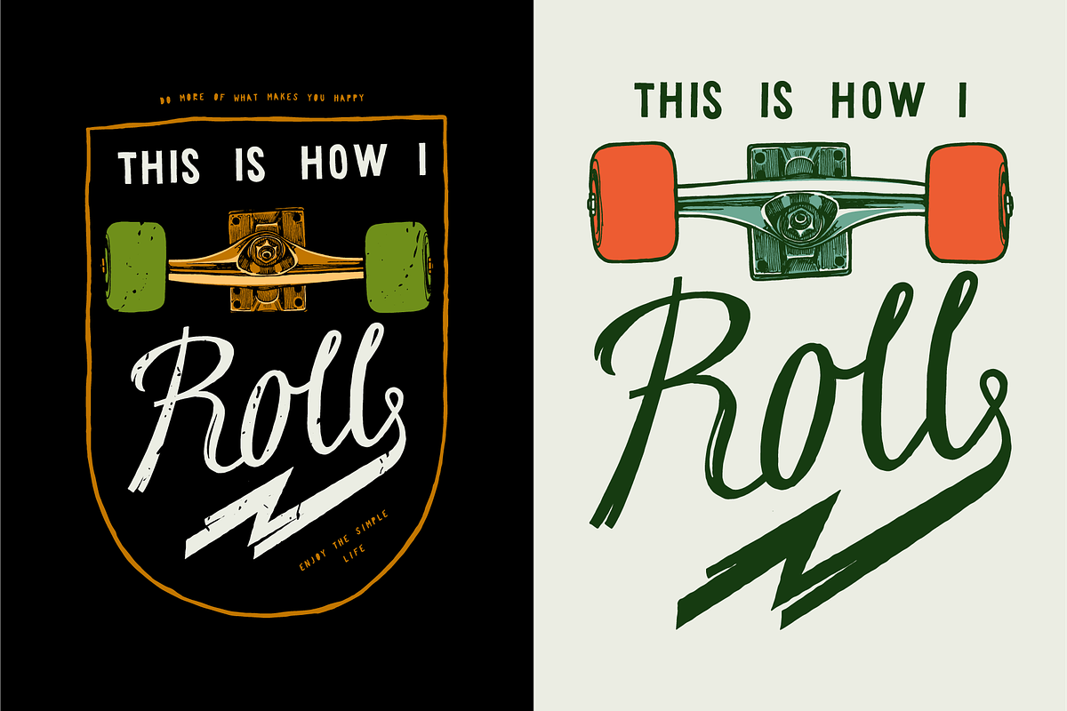 This is how I roll Skateboard, a Sport Illustration by hand draw (Photo 2 of 6)