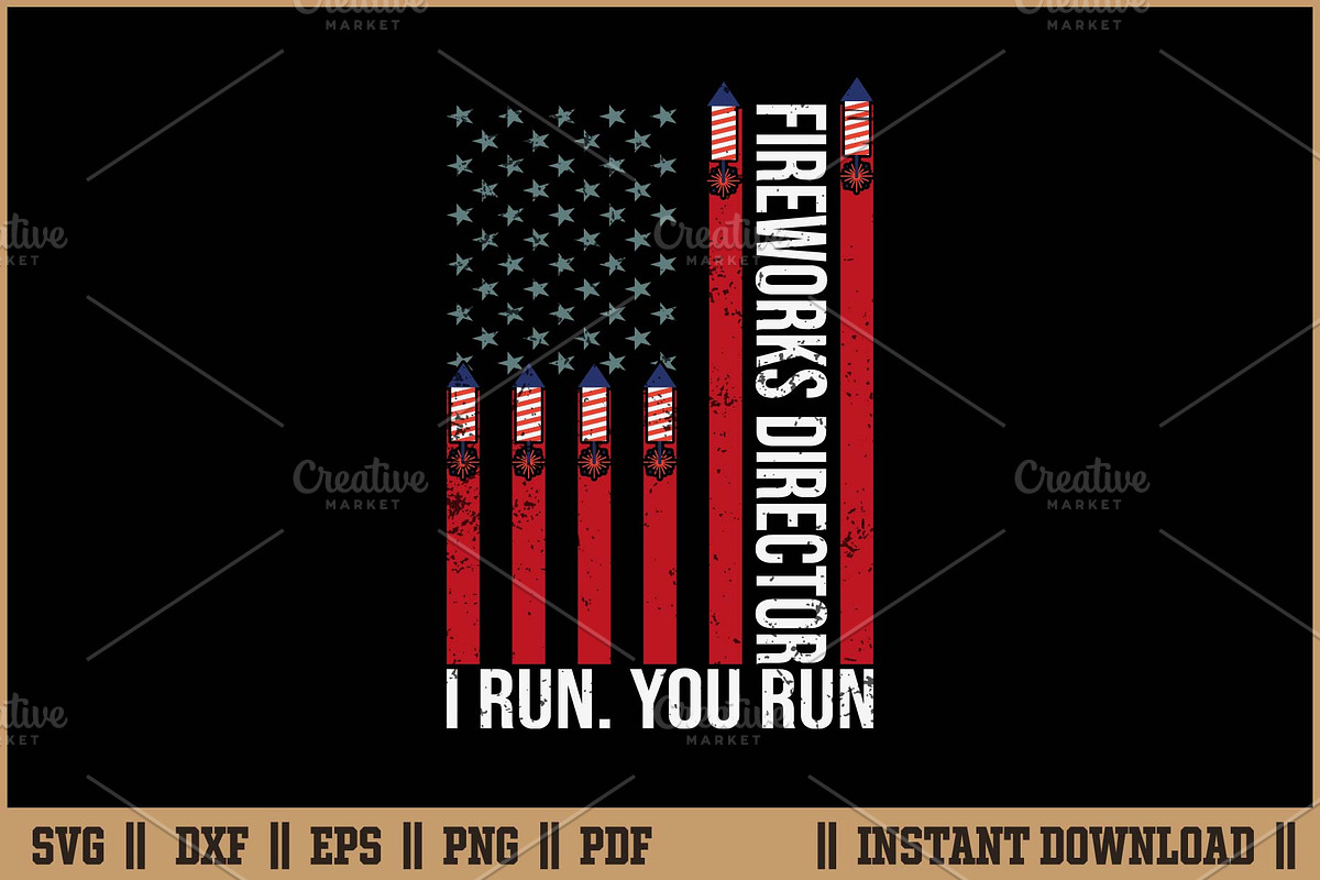 Fireworks Director I Run You Run SVG, an Illustration by Handy Arts Studio (Photo 1 of 3)