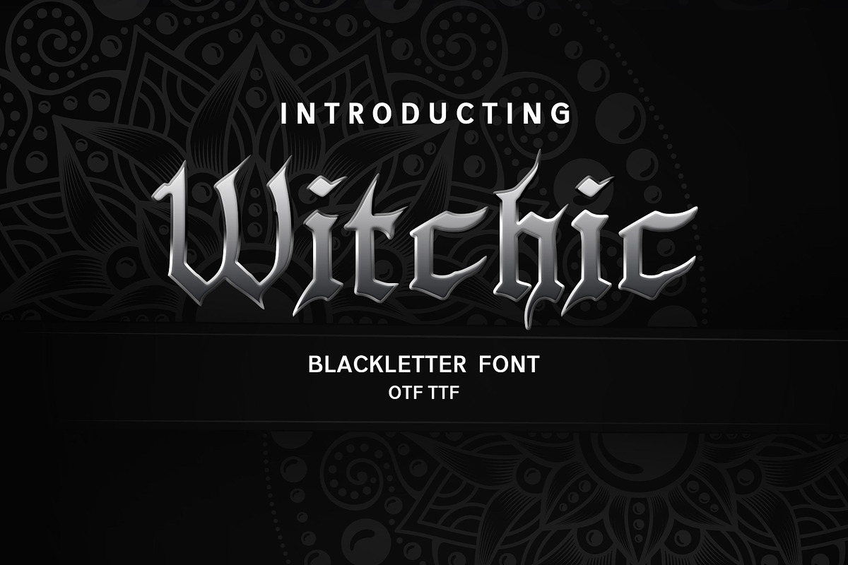 Witchic Blackletter Font