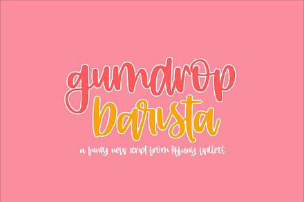 Gumdrop Barista, a Script Font by OnTheSpotStudio