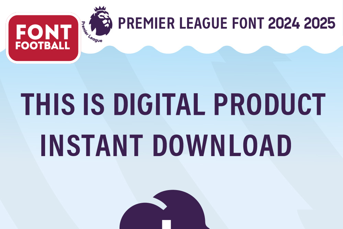 Font football PREMIERS League 24-25, a Font by arbirafiizakani (Photo 5 of 5)