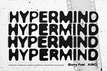 Hypermind - Blurry Font