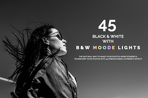 45 B&W & B&W Moody Lights LR Presets, an Action Add-On by Design Forest