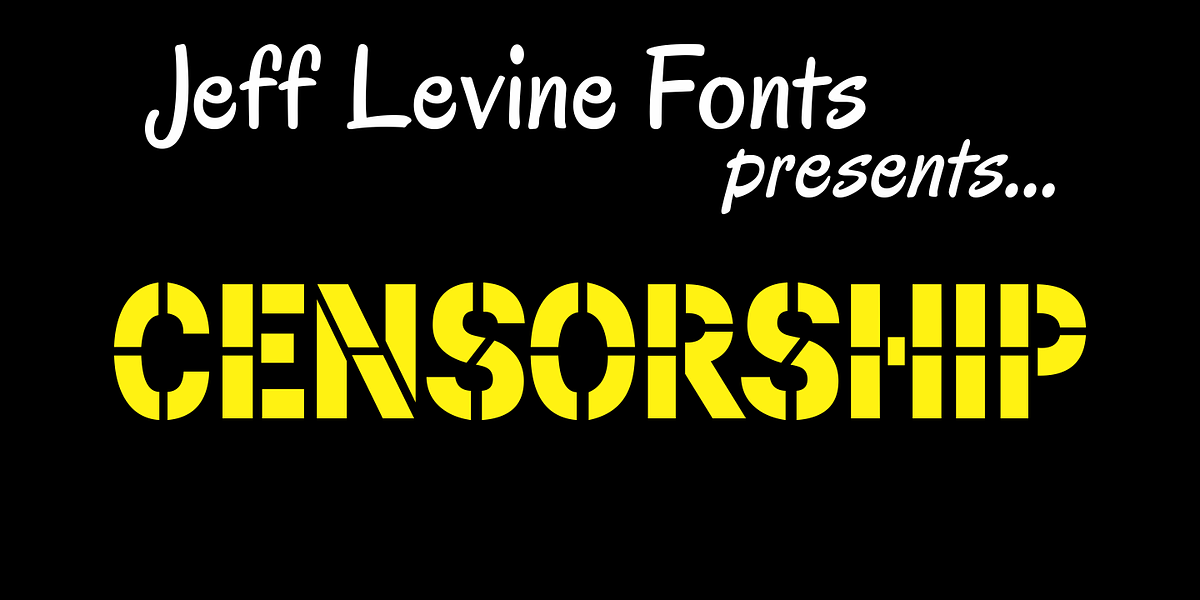 Censorship JNL, a Sans Serif Font by Jeff Levine Fonts
