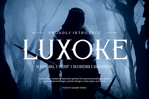 Luxoke - Medieval Serif Font, a Serif Font by Iqsiart Studio