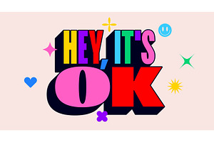 Hey, it is Ok. Funny banner, speech, an Illustration by Foxys Graphic