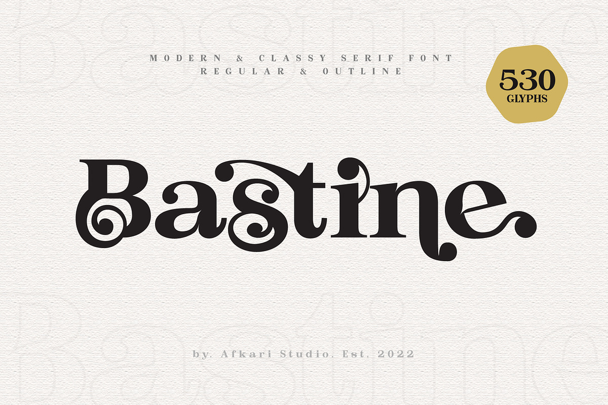 Bastine - Modern Classy Serif Font, a Serif Font by Afkari Studio (Photo 1 of 16)