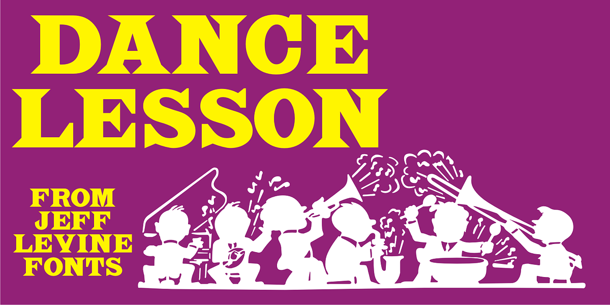 Dance Lesson JNL, a Serif Font by Jeff Levine Fonts