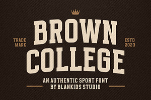 Brown College an Sport Serif Font, a Serif Font by Blankids Studio